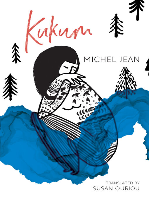 Title details for Kukum by Michel Jean - Available